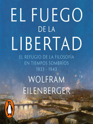 cover image of El fuego de la libertad
